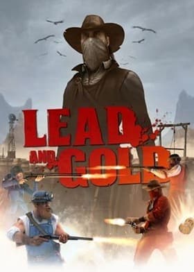 Lead And Gold Gangs Of The Wild West