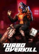 Turbo Overkill